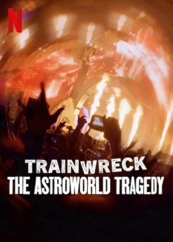 Полный провал: Трагедия на фестивале Astroworld (2025)