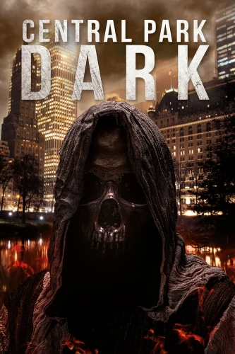 Мрак Центрального парка (2021)