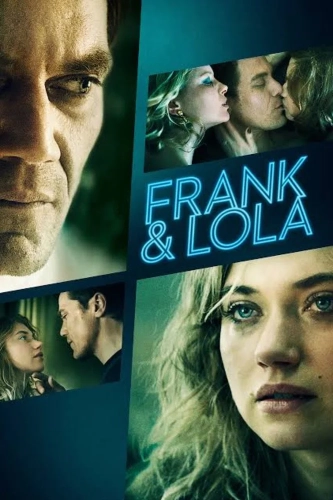 Фрэнк и Лола (2015)